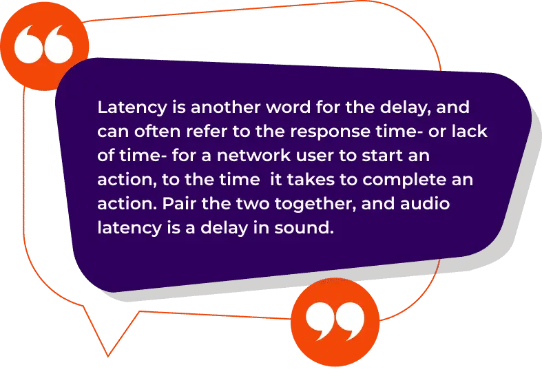 the definition of audio latency